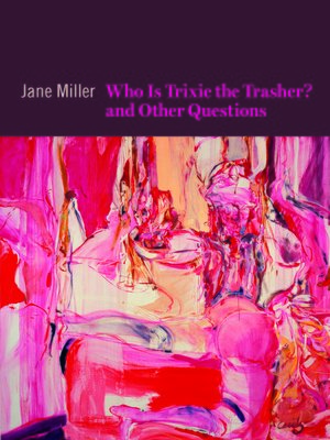 cover image of Who Is Trixie the Trasher? and Other Questions